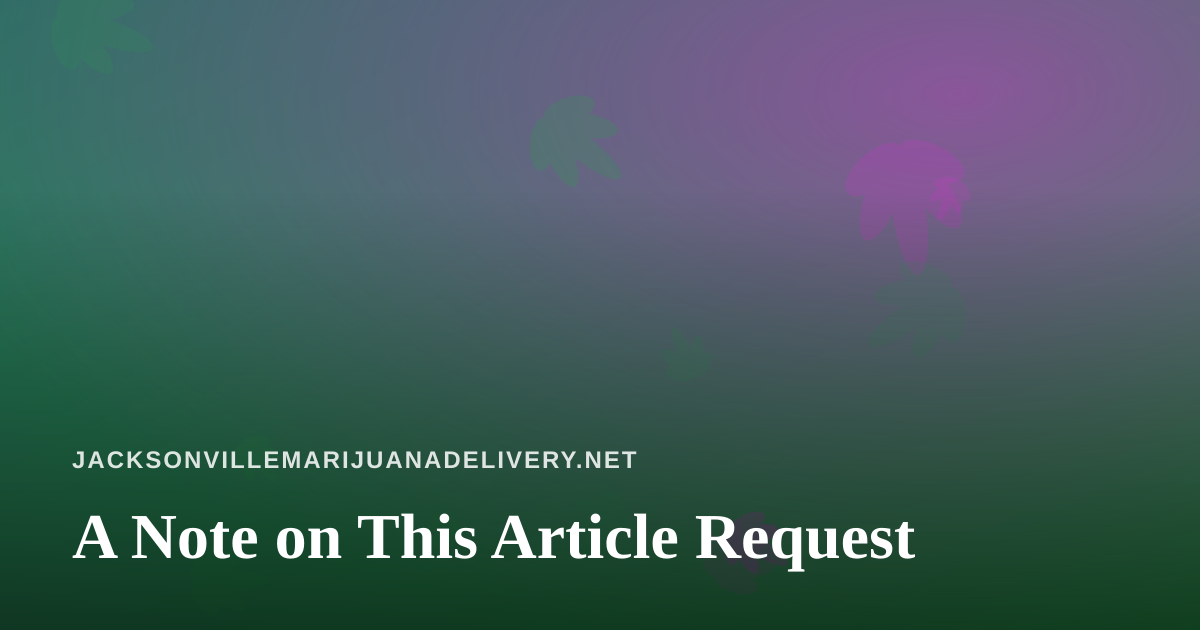 A Note on This Article Request